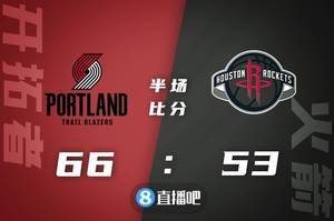 🏀努尔基奇25+13 CJ26+5 伍德21+15 开拓者3人20+击落火箭